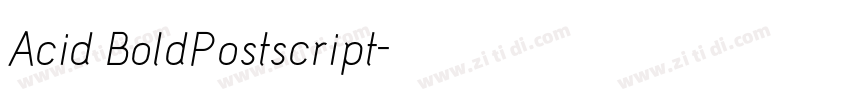 Acid BoldPostscript字体转换
